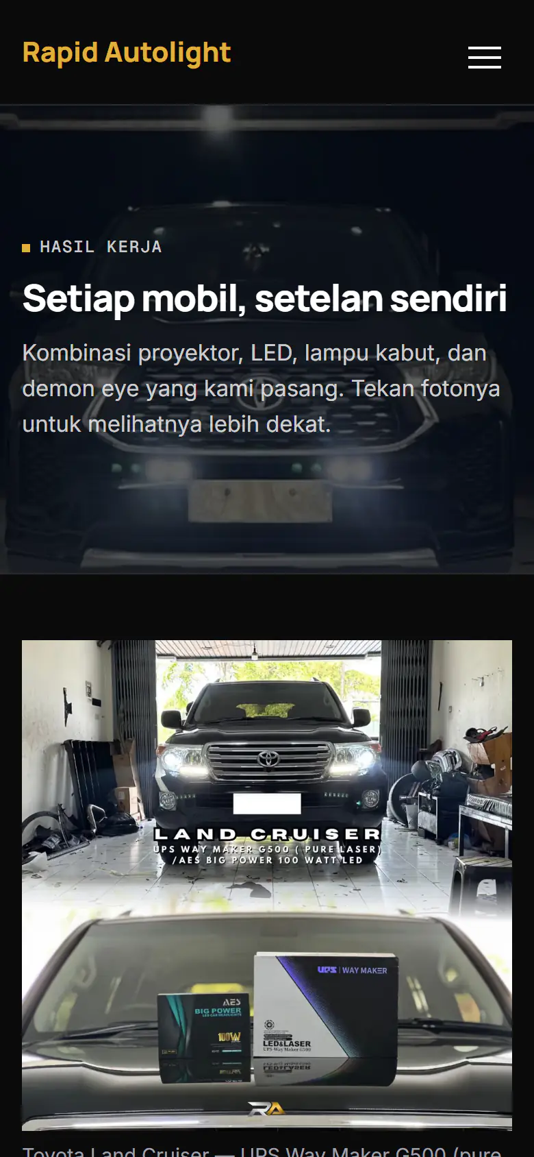 Rapid Autolight — Hasil kerja
